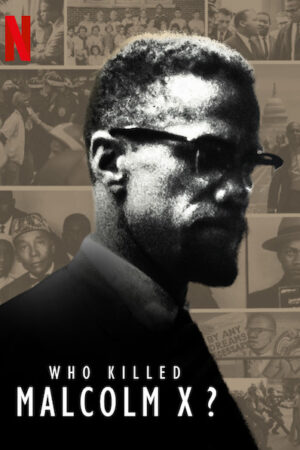 Ai đã giết Malcolm X?