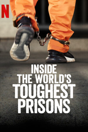Bên trong những nhà tù khốc liệt nhất thế giới (Phần 5)