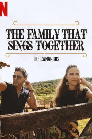 Gia đình chung tiếng hát: Nhà Camargo
