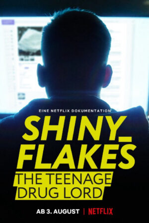 Shiny_Flakes: Trùm ma túy tuổi teen