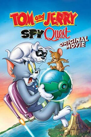 Tom and Jerry: Nhiệm Vụ Điệp Viên