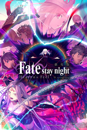 Fate/stay night (Heaven’s Feel) III. Bài hát mùa xuân