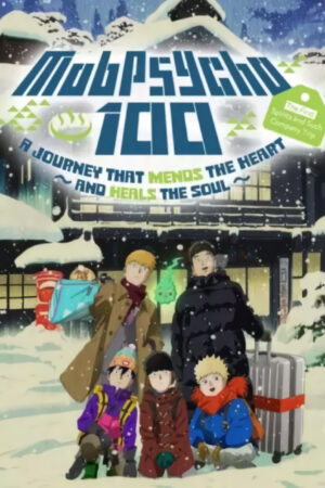 Mob Psycho 100: The Spirits and Such Consultation Office’s First Company Outing – A Healing Trip That Warms the Heart