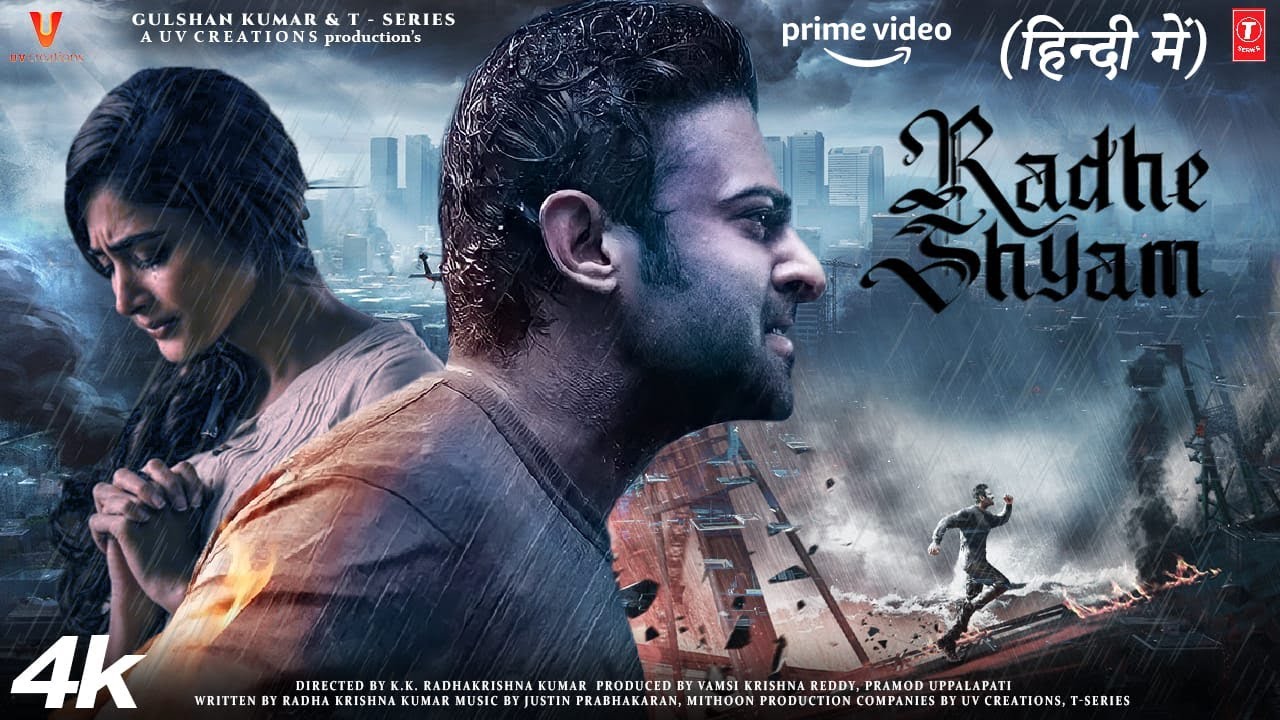 Radhe Shyam Full Movie HD 4K facts | Prabhas | Pooja Hegde | Radha Krishna  Kumar |Justin Prabhakaran - YouTube