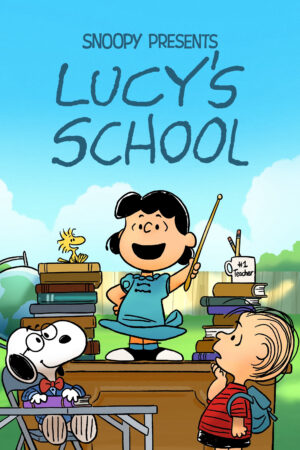 Snoopy Presents: Lucy’s School